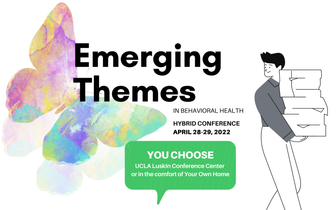 Emerging Themes in Behavioral Health Hybrid